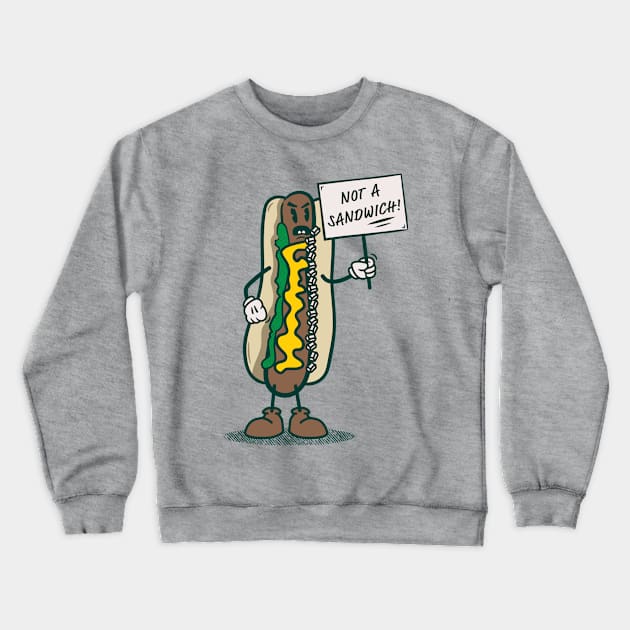 Protesting Hot Dog! Crewneck Sweatshirt by tailgatemercantile